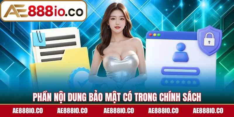 Phần nội dung bảo mật có trong chính sách