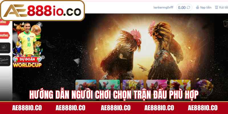 Hướng dẫn người chơi chọn trận đấu phù hợp